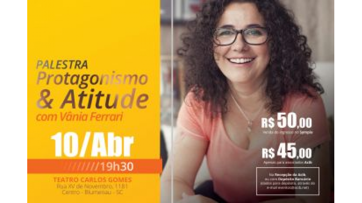 Vania Ferrari faz palestra em Blumenau sobre Protagonismo e Atitude