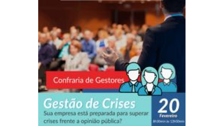 Evento fala sobre gestão de crise nas empresas