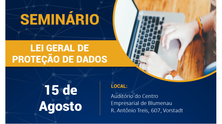 Lei Geral de Proteção de Dados é tema de seminário
