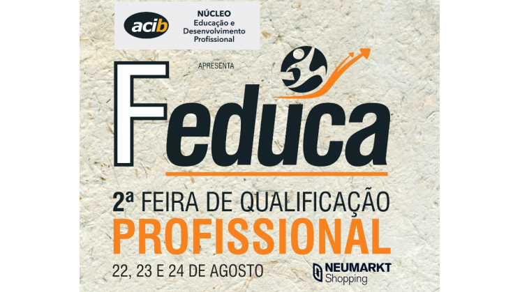 Em agosto, Blumenau recebe a segunda edição da Feduca – Feira de Qualificação Profissional