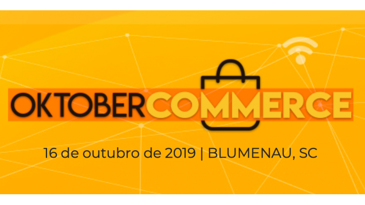 Oktober Commerce 2019 fala sobre desafios do e-commerce no Brasil