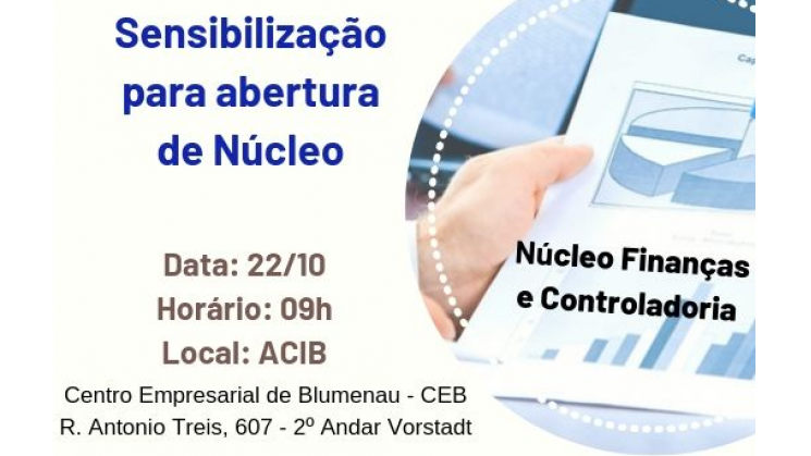 Acib pretende criar Núcleo de Finanças e Controladoria