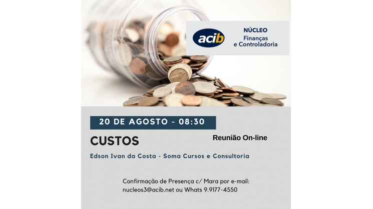Núcleo de Finanças e Controladoria debate “Custos”