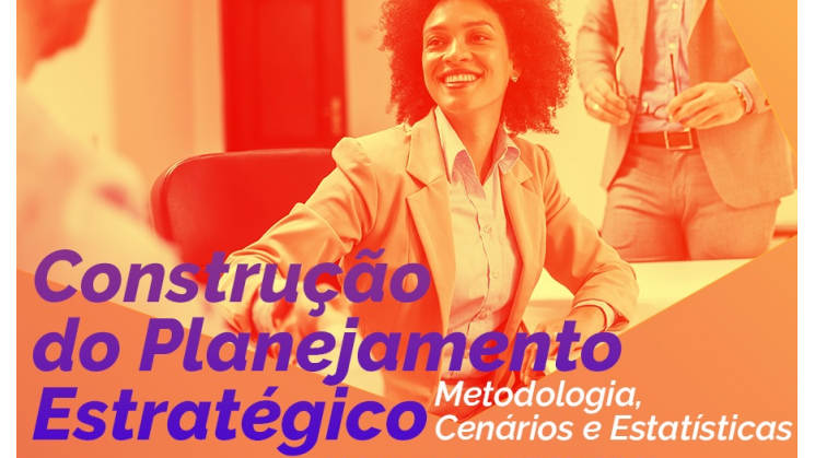Construção do Planejamento Estratégico