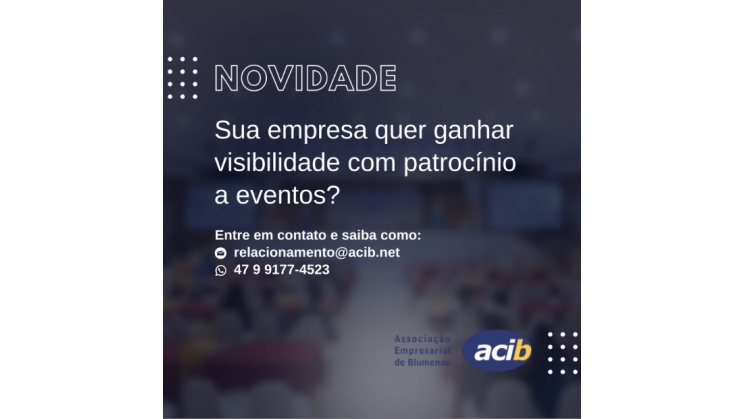 Novidade: seja um patrocinador de eventos da Acib