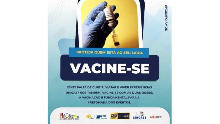 Campanha de entidades empresariais estimula a vacinação