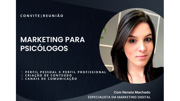 Núcleo de Psicólogos da Acib promove palestra sobre marketing para profissionais da área