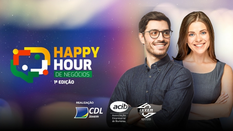 Inscreva-se no Happy Hour de Negócios, em Blumenau