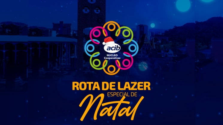 Núcleo de Cooperativas da ACIB promove ação na Rota do Lazer no dia 4 de dezembro