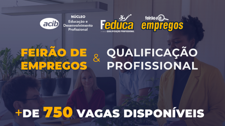 Confira as empresas com vagas disponíveis no Feirão do Emprego