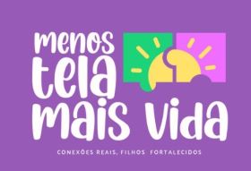 Menos Tela Mais vida