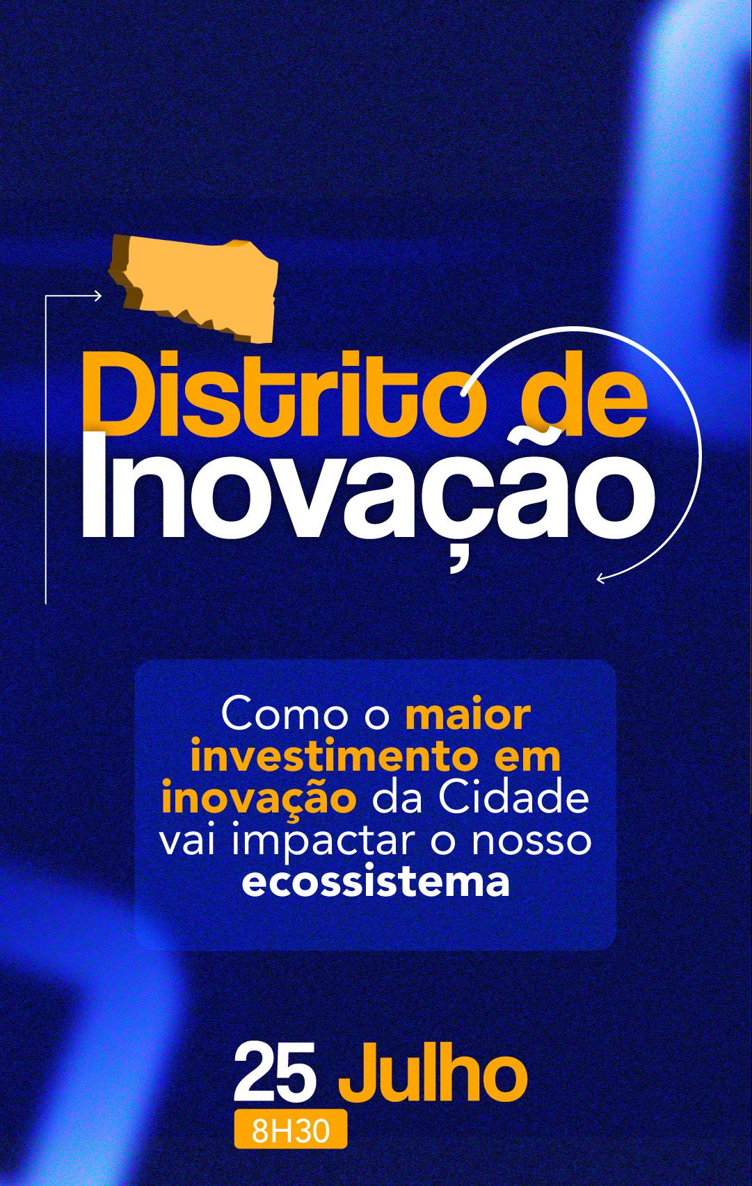 Distrito de Inovação: 