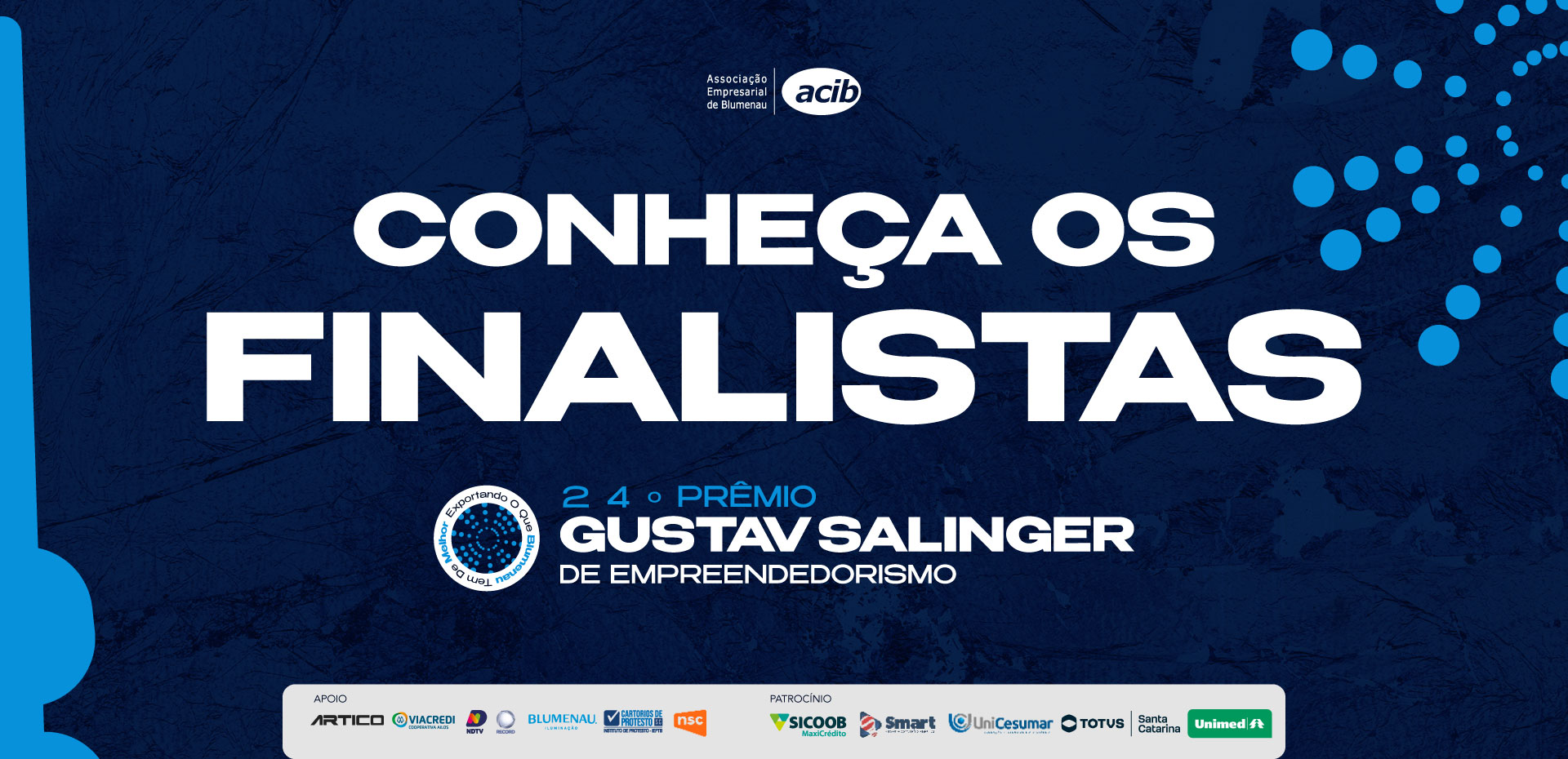 Anunciados os finalistas do 24º Prêmio Gustav Salinger de Empreendedorismo