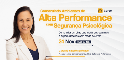 Capacitação orienta líderes sobre segurança psicológica