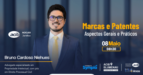 ACIB realiza encontro sobre proteção de marcas e patentes para empresários