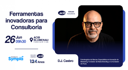 Encontro na ACIB debate inovação e novas ferramentas para consultores