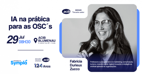 ACIB promove palestra sobre aplicações da Inteligência Artificial no Terceiro Setor