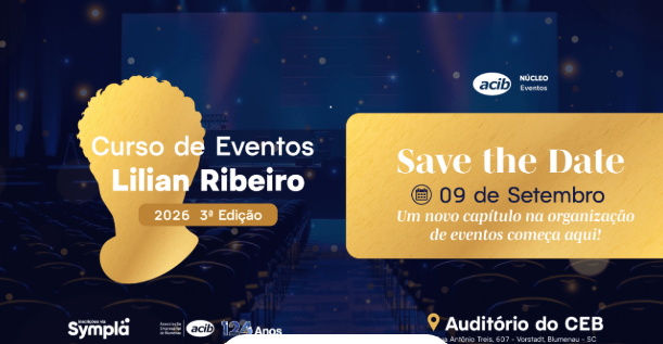 Blumenau recebe a 3ª edição do Curso de Organização de Eventos Lilian Ribeiro