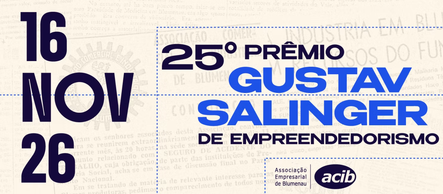 ACIB abre inscrições e indicações para o 25º Prêmio Gustav Salinger de Empreendedorismo